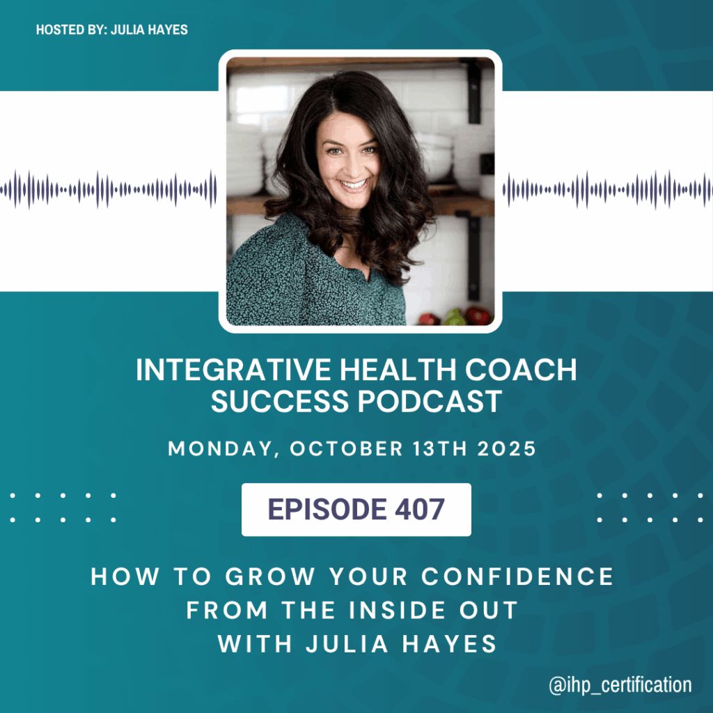 How to Grow Your Confidence From the Inside Out with Julia Hayes